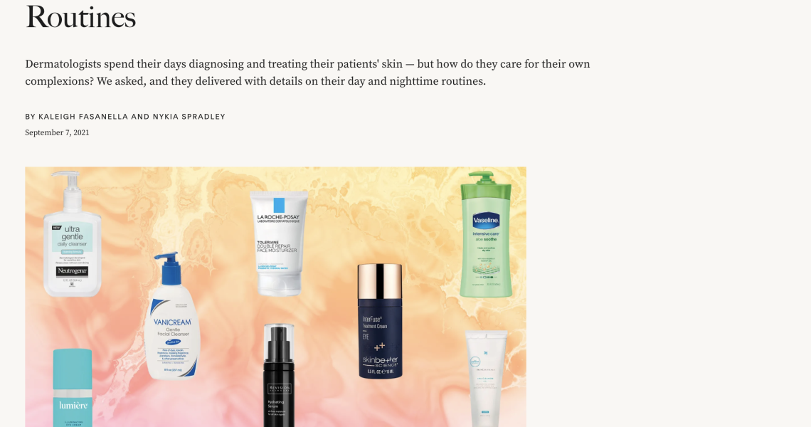 22 Top Dermatologists Reveal Their Skin-Care Routines